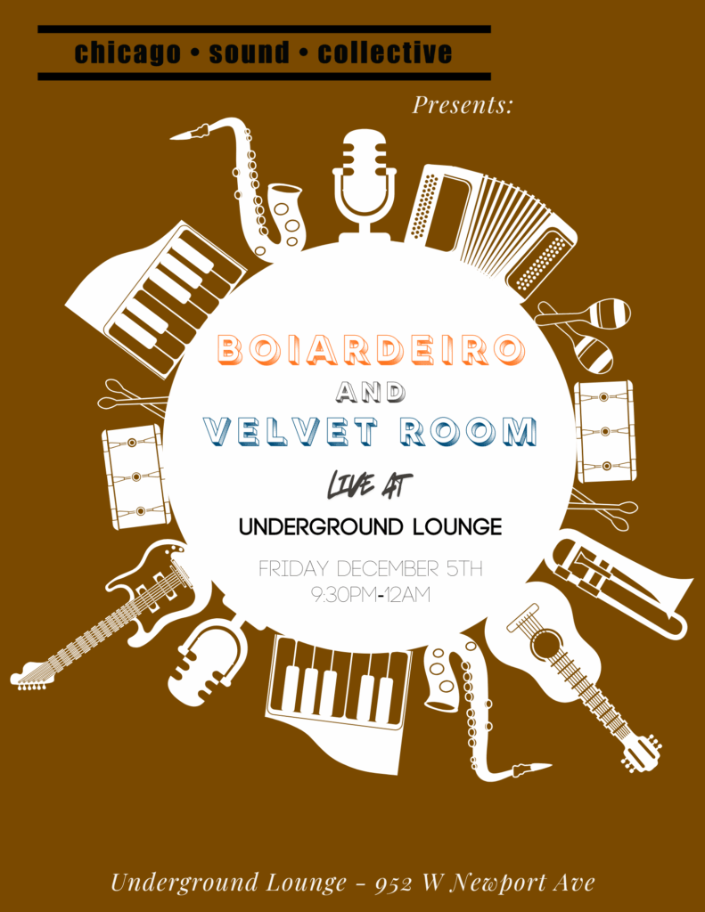 See Boiadeiro & Velvet Room at Underground Lounge in December!