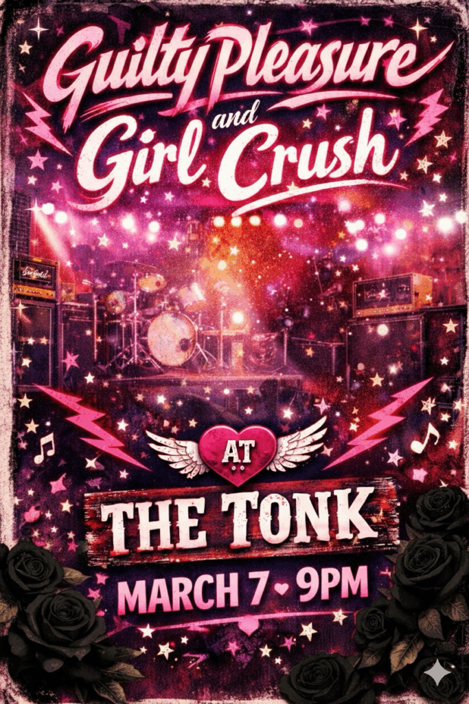 See Girl Crush Live at the Tonk in March!